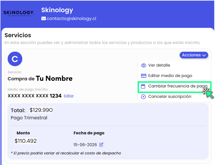<p>En el menú desplegable, selecciona <strong>Cambiar frecuencia de pago</strong></p>