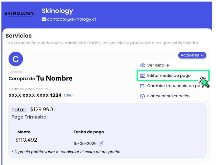 <p>En el menú desplegable, selecciona <strong>Editar medio de pago</strong></p>