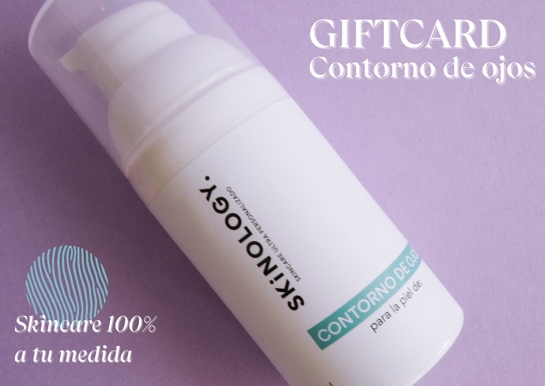 Regala contorno de ojos skinology gift card